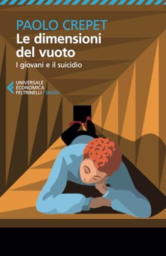 Le dimensioni del vuoto. I giovani e il suicidio
