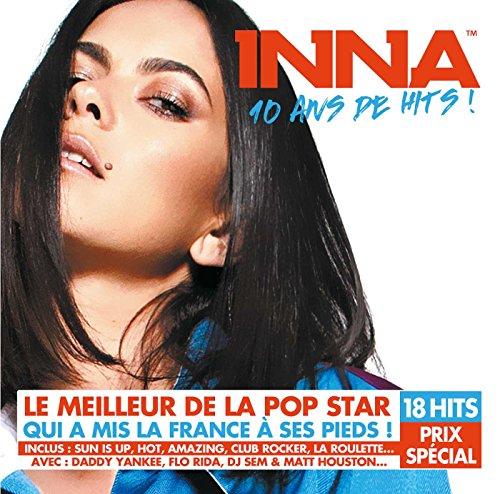 Inna - 10 Years Of Hits
