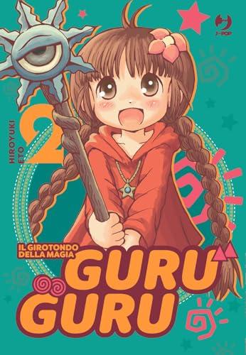 Guru guru. Il girotondo della magia