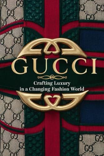 Gucci: L'Arte di Creare Lusso in un Mondo della Moda in Evoluzione