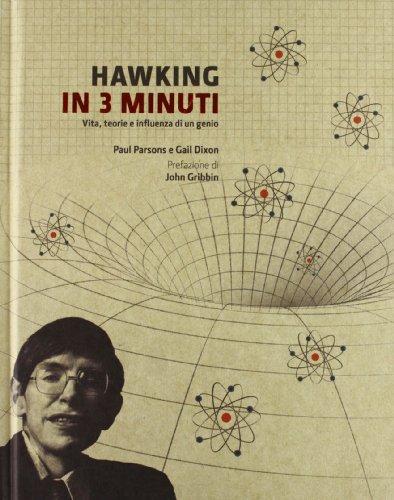 Hawking in 3 minuti: Vita, Teorie e Influenza di un Genio