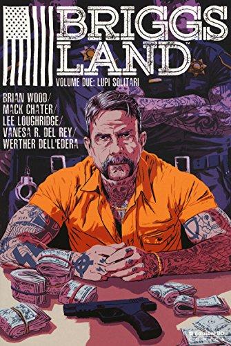 Briggs Land - Edizioni BD