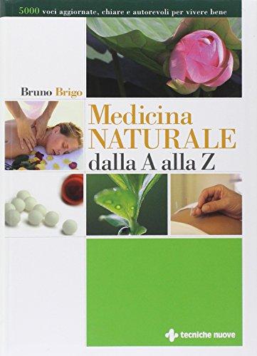Medicina Naturale dalla A alla Z
