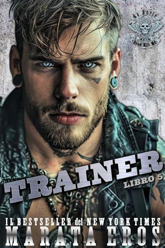 Trainer (Road Kill MC Vol. 5)