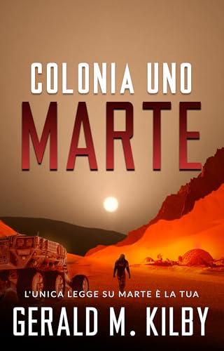 Marte Colonia Uno