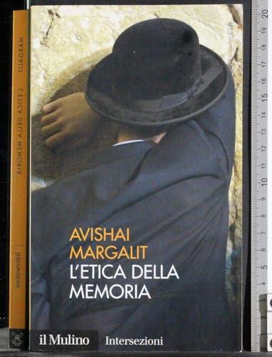L'etica della memoria