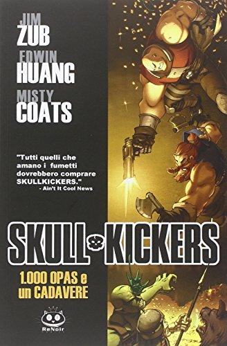 100 opas and a dead body. Skullkickers (Vol. 1)