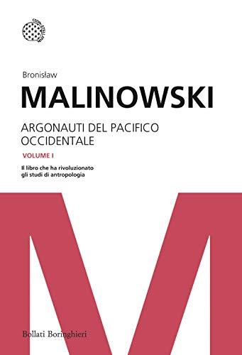 Argonauti del Pacifico Occidentale - Malinowski