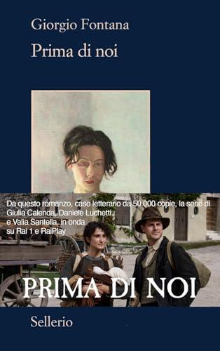 Prima di noi - Giorgio Fontana - Sellerio Editore