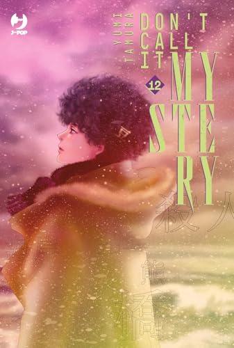 Don't call it mystery (Vol. 12)