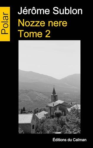 Nozze nere tome 2 (French Edition)