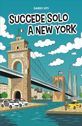 Succede solo a New York