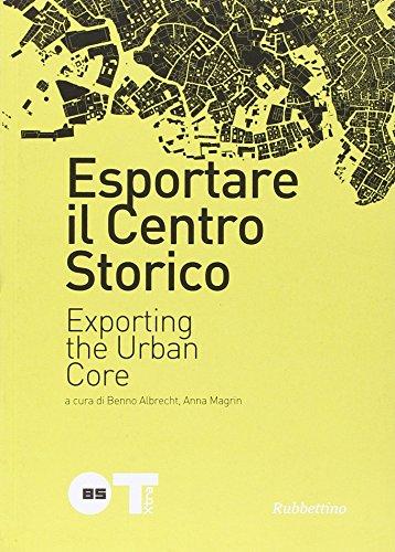 Esportare il centro storico