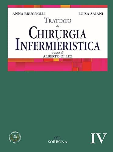 Trattato di chirurgia e infermieristica - Idelson-Gnocchi
