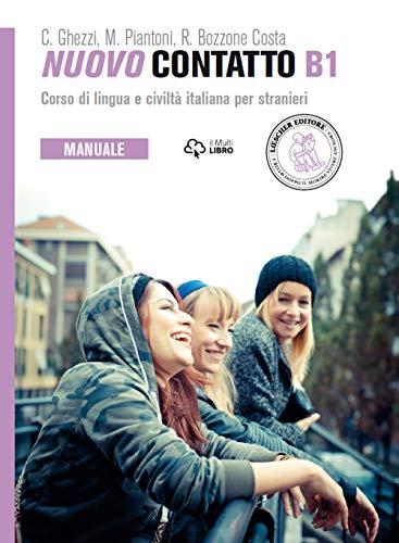 Nuovo Contatto B1 - Manuale di lingua e civiltà italiana per stranieri