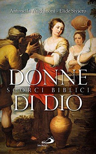 Donne di Dio. Scorci biblici