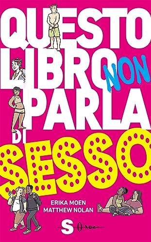 Questo libro non parla di sesso