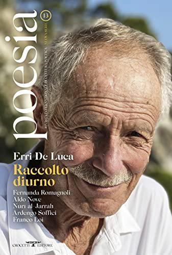 Poesia. Rivista internazionale di cultura poetica. Nuova serie - Numero 13