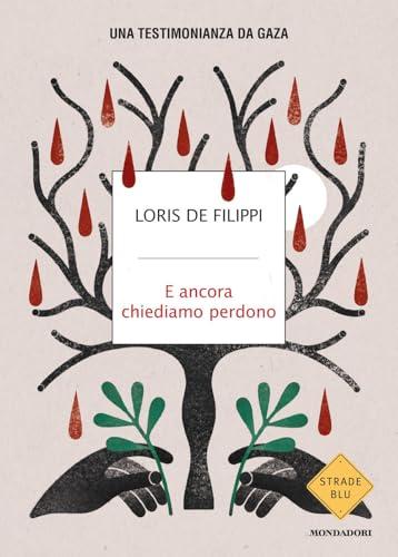 E ancora chiediamo perdono. Una testimonianza da Gaza