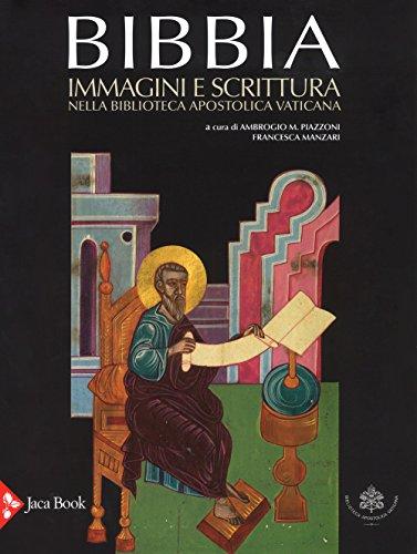 Bibbia immagini e scrittura nella Biblioteca Apostolica Vaticana