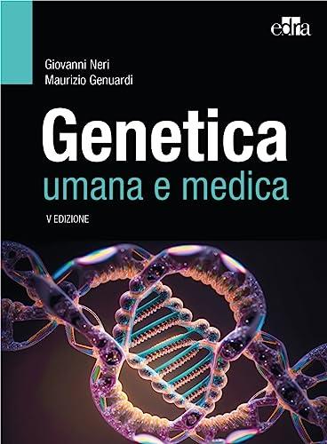 Genetica umana e medica - Edizione 2024