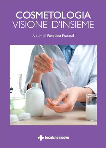 Cosmetologia. Visione d'insieme