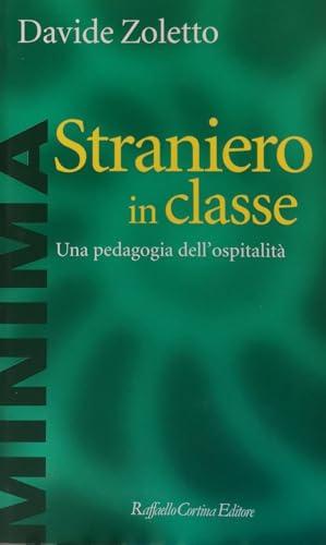 Straniero in classe. Una pedagogia dell'ospitalità