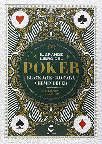 Il grande libro del poker