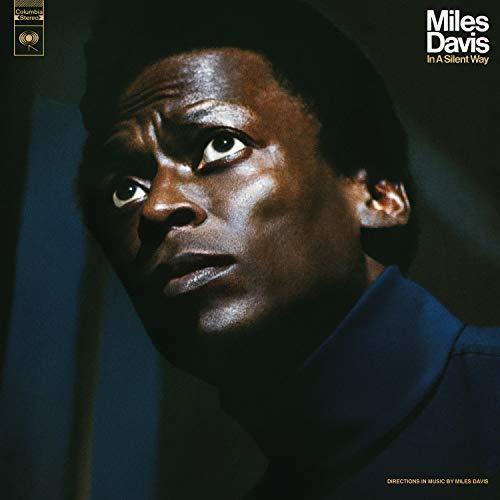 In A Silent Way (50th Anniversary Limited Edition) - Miles Davis