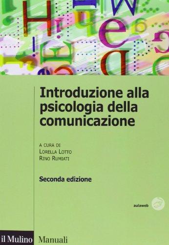Introduzione alla psicologia della comunicazione