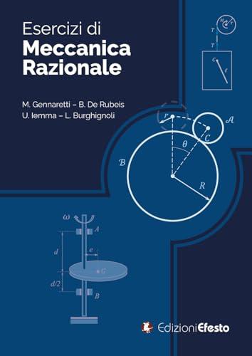 Esercizi di Meccanica Razionale - Edizioni Efesto