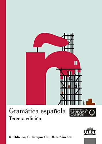 Grammatica spagnola. Livelli A1-C2