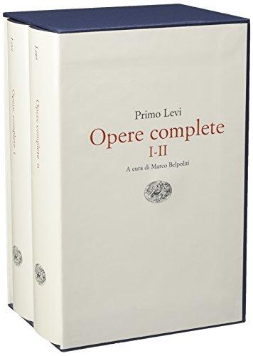 Opere complete di Primo Levi - Volume 3: Conversazioni, interviste, dichiarazioni