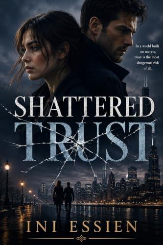 Shattered Trust (English Edition)