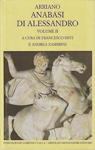 Anabasi di Alessandro. Testo greco a fronte vol. 2