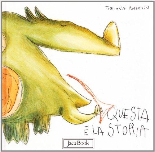 Questa è la storia