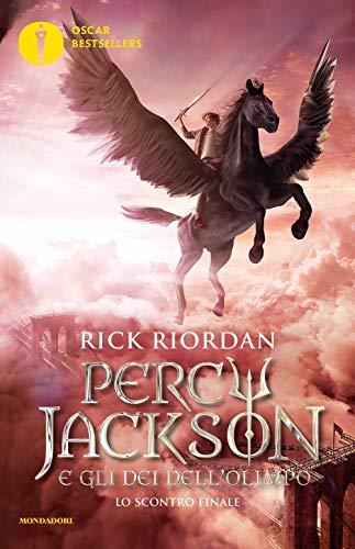 Lo scontro finale. Percy Jackson e gli dei dell'Olimpo. Nuova ediz.