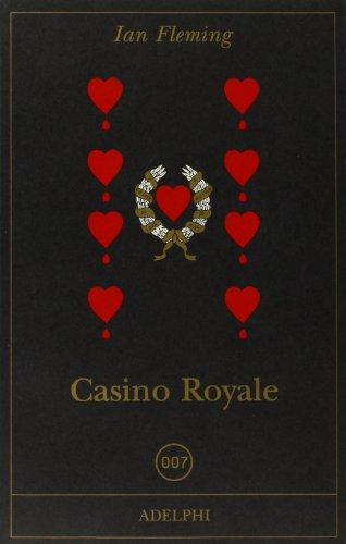 Casino Royale (Edizione Adelphi)