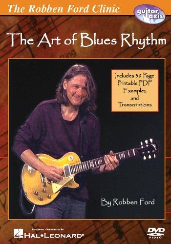 Robben Ford - The Art of Blues Rhythm DVD