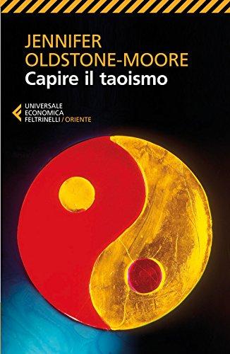 Capire il Taoismo: Un'Introduzione Essenziale alla Via