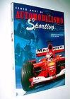 Cento anni di automobilismo sportivo. Ediz. illustrata