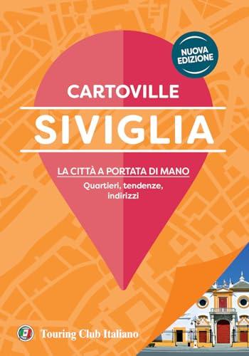 Siviglia. Nuova ediz.