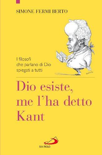 Dio esiste, me l'ha detto Kant