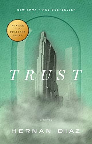 Trust - Romanzo Vincitore del Premio Pulitzer (Edizione Inglese)