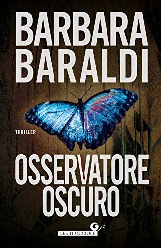 Osservatore Oscuro - Barbara Baraldi