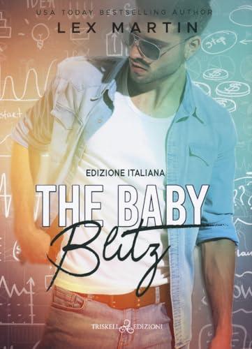 The baby blitz. Varsity dads. Ediz. italiana (Vol. 3)