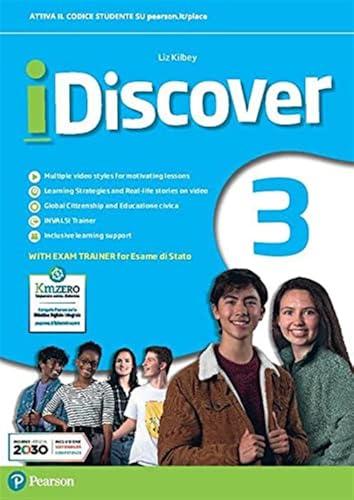 iDiscover! Per la Scuola Media. Con e-book. Con espansione online (Vol. 3)