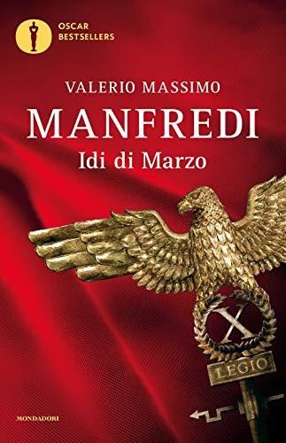 Idi di Marzo - Valerio Massimo Manfredi