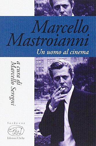 Marcello Mastroianni: Un Uomo al Cinema