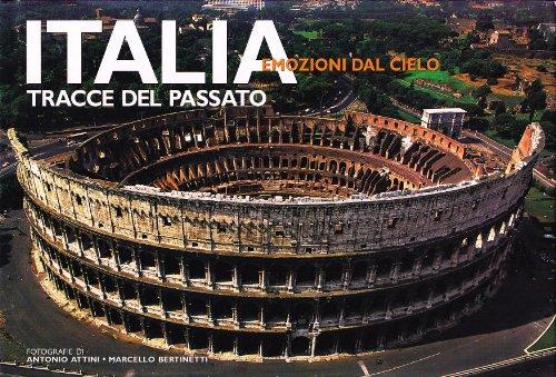 Italia. Tracce del passato